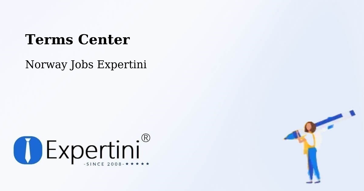 Terms Center - Norway Jobs Expertini